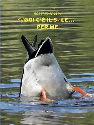 cover image of Oggi c'è il sole... per me